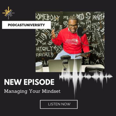 Managing Your Mindset