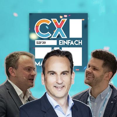 S2F39: #CXEinfachMachen – Datenanalyse trifft Kundenorientierung feat. Christoph Kelzenberg