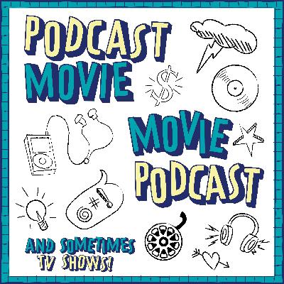 Jordan, Jesse, Go! - Podcast Movie Movie Podcast: Alex, Inc. Episode 3: The Butterfly Pavilion