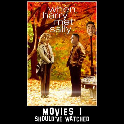 50. When Harry Met Sally (with Megan Krom) 50. When Harry Met Sally (with Megan Krom)