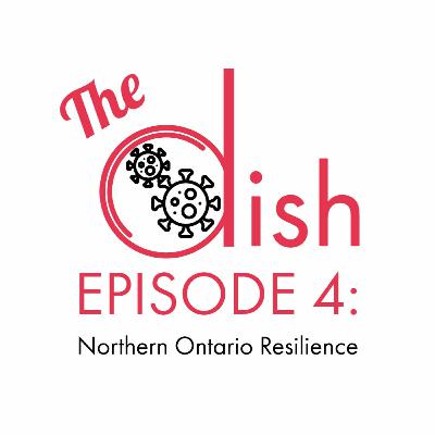Northern Ontario Resilience (S2E4) Northern Ontario Resilience (S2E4)