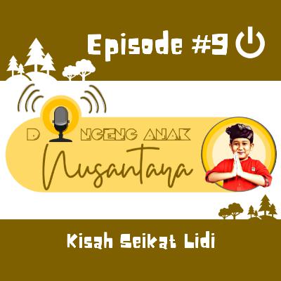 #NS02/02062021 - Kisah Seikat Lidi