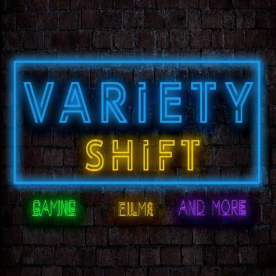 The Curtains Unravel - Variety Shift Episode 11 The Curtains Unravel - Variety Shift Episode 11
