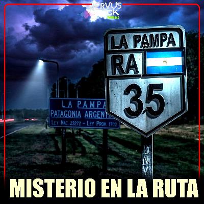 EL MISTERIO DE LAS RUTAS 7 Y 35 EL MISTERIO DE LAS RUTAS 7 Y 35