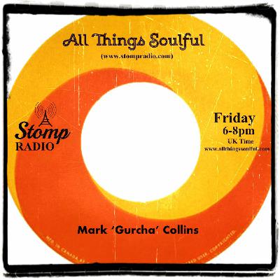 Episode 275: All Things Rather Soulful 23-5-25