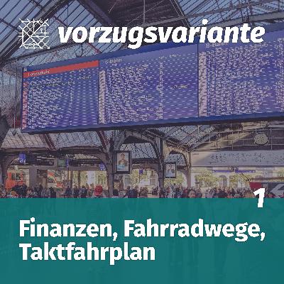 VZV001 Finanzen, Fahrradwege, Taktfahrplan