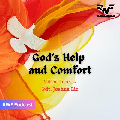 God's Help and Comfort (Pdt. Joshua Lie)
