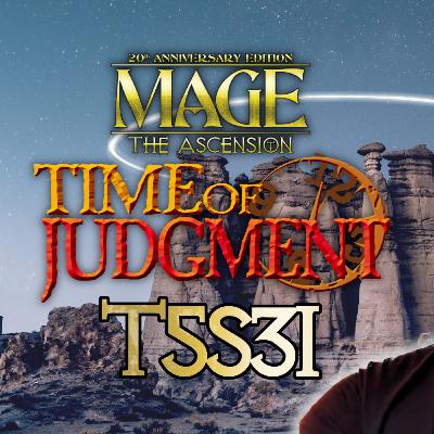 Tempo de Julgamento T5S31 - Mago: a Ascensão homebrew