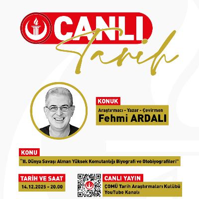 Canlı Yayın #21 | “II. Dünya Savaşı Alman Yüksek Komutanlığı Biyografi ve Otobiyografileri”