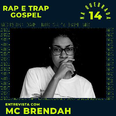 Entrevista com a Rapper MC Brendah