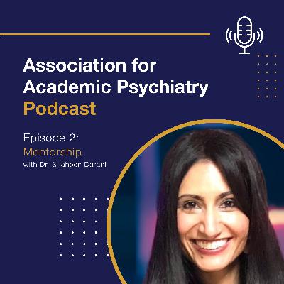 Mentorship (with Dr. Shaheen Darani)