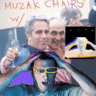 Muzak Chairs with Les Wexner & Epstein II: Noid Pilling My Mom on "The Chair Company" (TEASER)