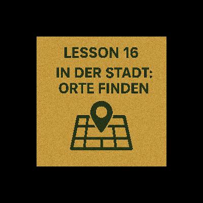 Lesson 16 | In der Stadt: Orte finden | Finding Places in Town | German A1 (Telugu)
