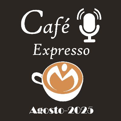 Café de Morioh Expresso | Agosto 2025 | ☕