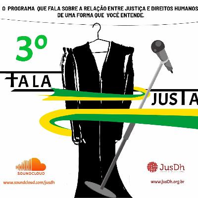 FALA JUSTA 3 - PROGRAMA PILOTO - COMO SERIA O STF IDEAL?
