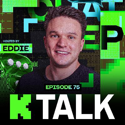 75. Creators Are Moving Platforms and Kick Is Ready