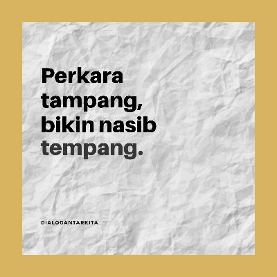 #10. Orang Bilang, Gue Jelek #10. Orang Bilang, Gue Jelek