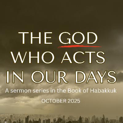 What God is Doing These Days? (Habakkuk 1:1-17)| Rev. Herman Moldez, Oct 5, 2025 What God is Doing These Days? (Habakkuk 1:1-17)| Rev. Herman Moldez, Oct 5, 2025