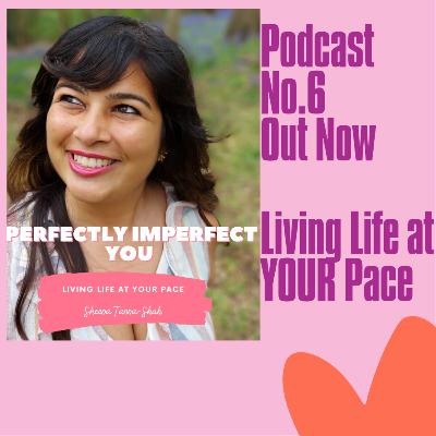 Living Life at YOUR Pace Living Life at YOUR Pace
