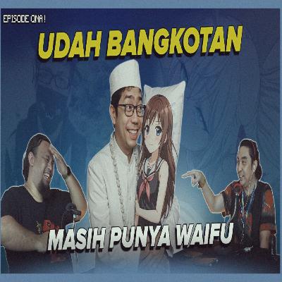 Waifu pilihan paman paman Waifu pilihan paman paman