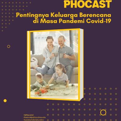 PHOCAST : MEMPERINGATI HARI KELUARGA NASIONAL