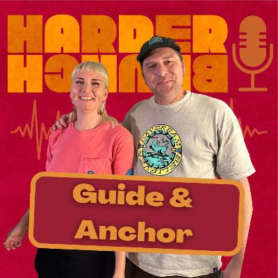 Guide & Anchor | Guests: SJ and Joey Potts Guide & Anchor | Guests: SJ and Joey Potts