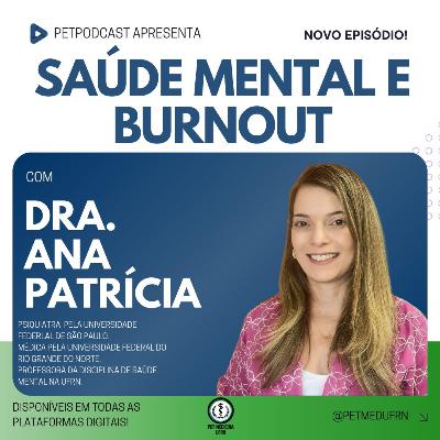 Saúde mental e Burnout Saúde mental e Burnout