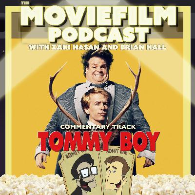 Commentary Track: Tommy Boy