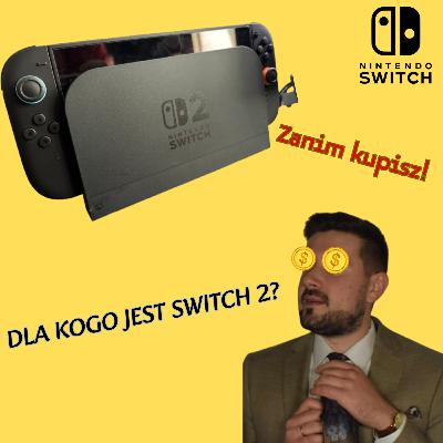 Nintendo Switch 2 - czy mamy rewolucje? Pierwsze wrażenia.