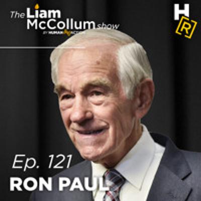 Ep. 121 - Ron Paul on Auditing The Fed, DOGE + More Ep. 121 - Ron Paul on Auditing The Fed, DOGE + More