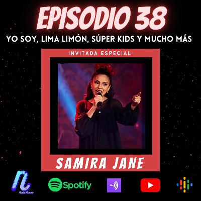 Episodio 38: Yo Soy, Lima Limón, Súper Kids y mucho más!