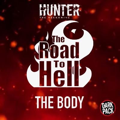 Episode 1: The Body Episode 1: The Body