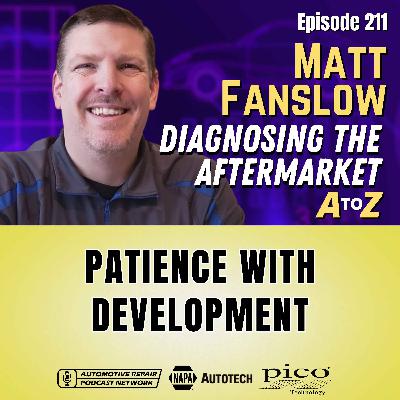 Patience with Development [E211]