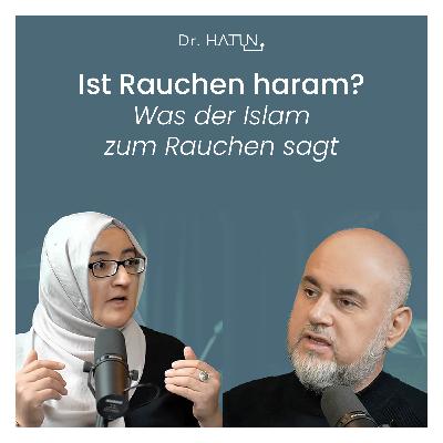 Ist Rauchen haram? - Was der Islam zum Rauchen sagt - mit Dr. Abdurrahman Reidegeld