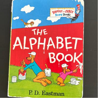 Storytime For Kids: The Alphabet Book By: P.D. Eastman Storytime For Kids: The Alphabet Book By: P.D. Eastman