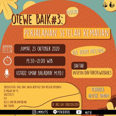 Otewe Baik Reborn #3 [Perjalanan Setelah Kematian]