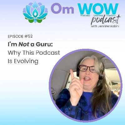 I'm Not a Guru: Why This Podcast Is Evolving