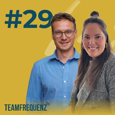 Teamfrequenz Spezial #5: „Manipulation, Halo-Effekt & Narzissmus im Team – Ein psychologischer Blick mit Caro und Urs