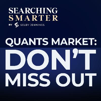 Why NOW Is The Time To Apply For Quants Roles