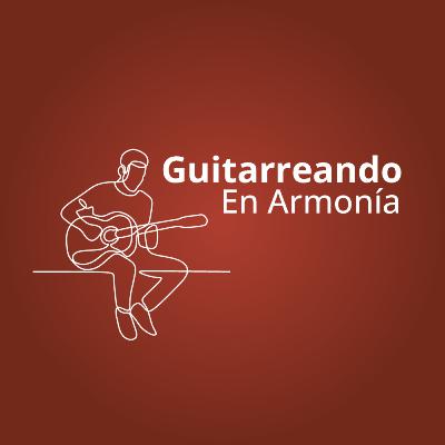22. Guitarreando en Armonía 20 de julio 2023 22. Guitarreando en Armonía 20 de julio 2023