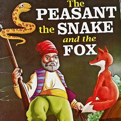 Episode 8 | Story of The Peasant, The Snake and The Fox
