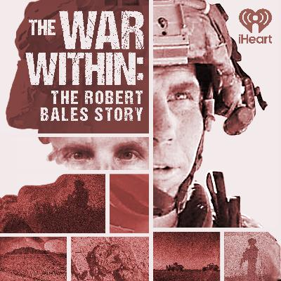 Introducing: THE WAR WITHIN: THE ROBERT BALES STORY