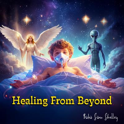 Angels or Aliens? Life Support and a Near-Death Encounter