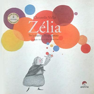Zélia - de Christelle Vallar