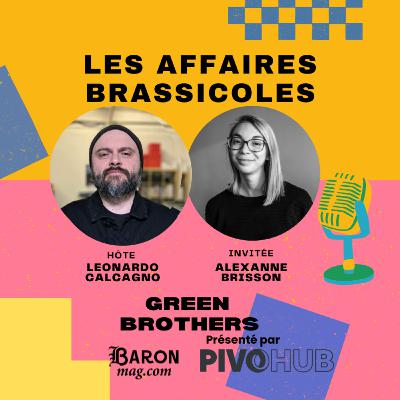 Les Affaires Brassicoles #504 | Green Brothers mise sur la nostalgie