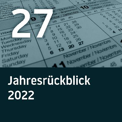 BH027 – Jahresrückblick 2022