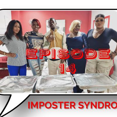 IMPOSTER SYNDROME IMPOSTER SYNDROME