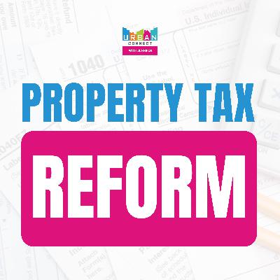 Navigating Property Tax Reform in Texas: Insights from Brandon Alderete and Julia Parenteau Navigating Property Tax Reform in Texas: Insights from Brandon Alderete and Julia Parenteau