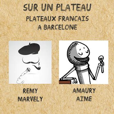 #024 Plateaux en français à l'étranger – Invités : Amaury Aime, Rémy Marvely