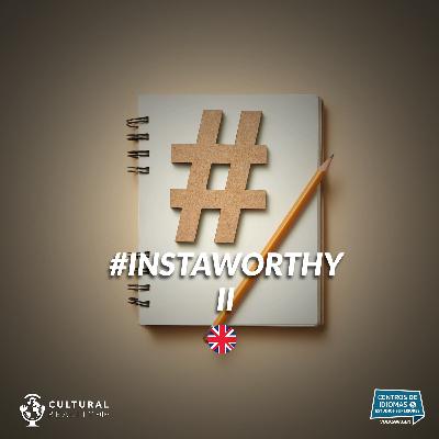 #Instaworthy Part 2 #Instaworthy Part 2